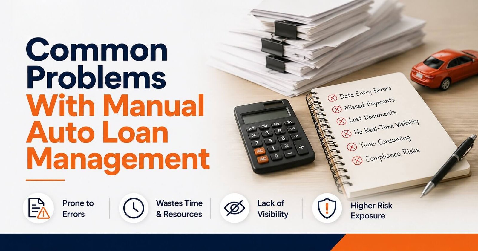 Common Problems With Manual Auto Loan Management